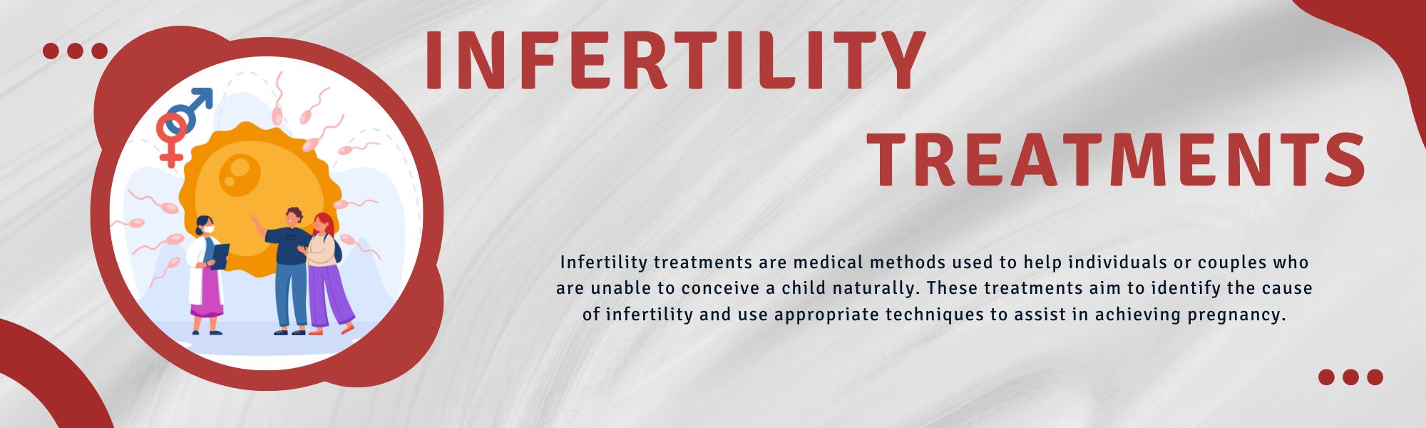 INFERTILITY TREATMENTS